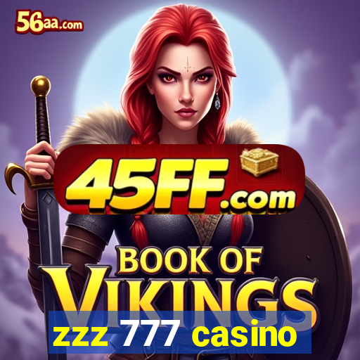 zzz 777 casino